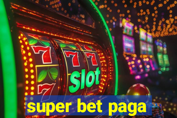 super bet paga